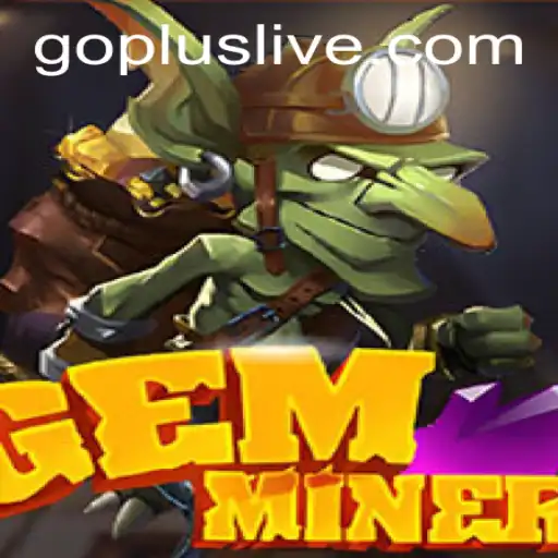 GemMiner: Discover the Jewels of Adventure in the GoPlus Era