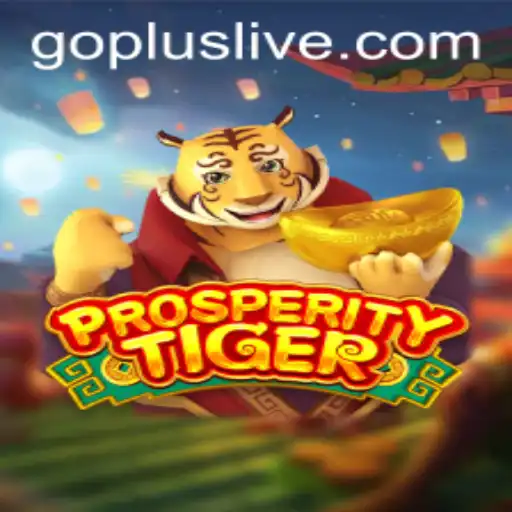Unleashing the Adventure of ProsperityTiger: A Comprehensive Guide